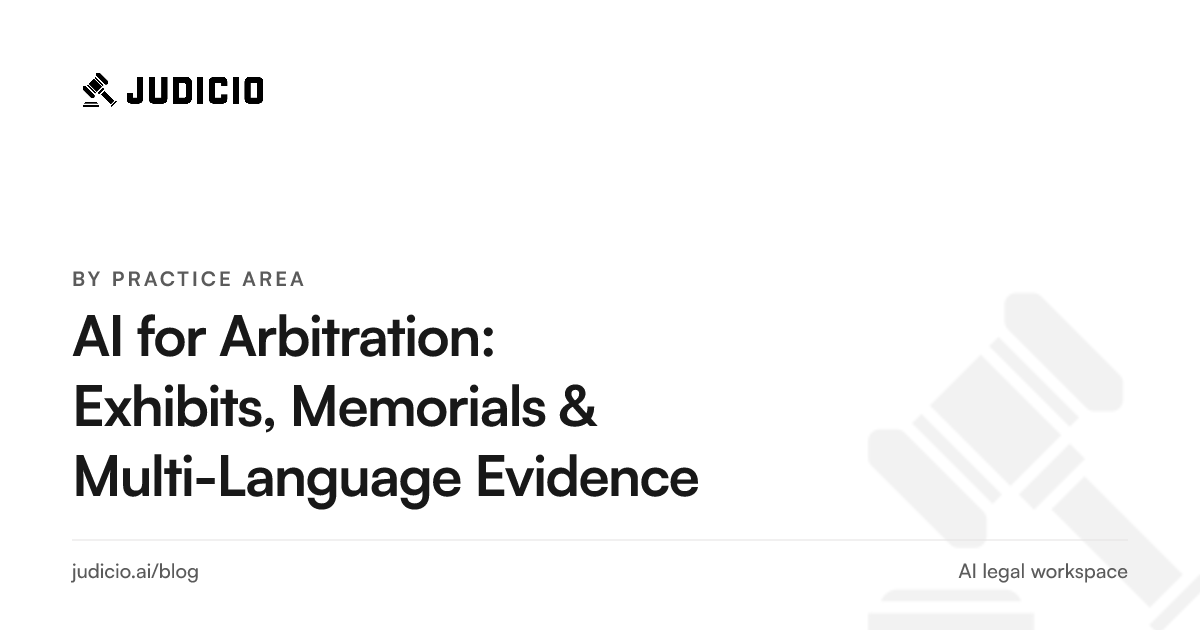 An arbitration lawyer using AI to review exhibit bundles and translate evidence