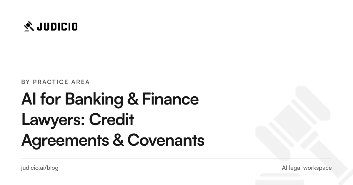 A banking and finance lawyer using AI to review credit agreements and extract covenants