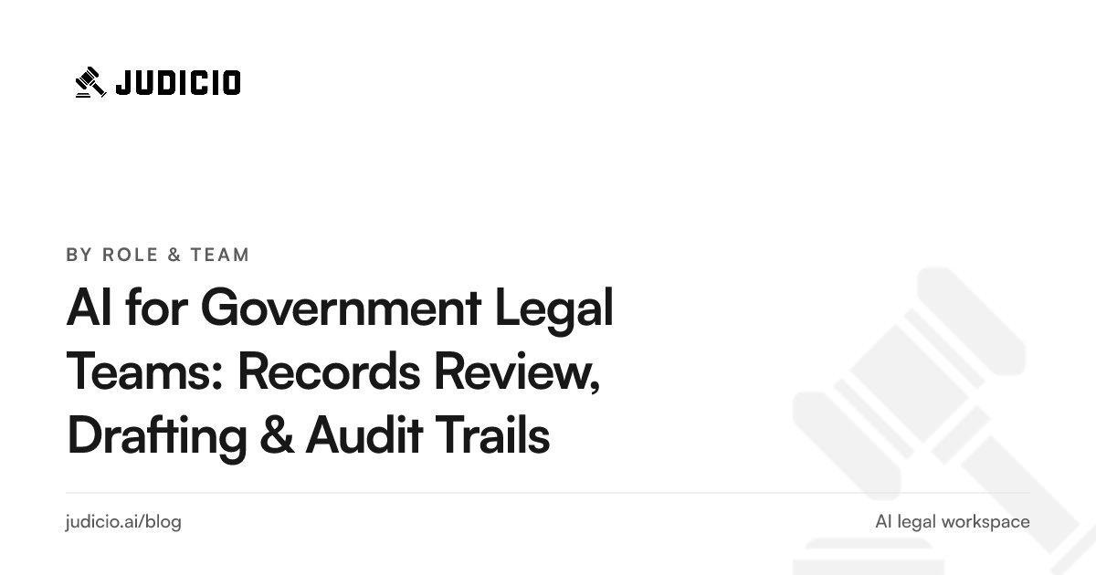 A government legal team using AI to review public records, draft policy, and maintain an audit trail