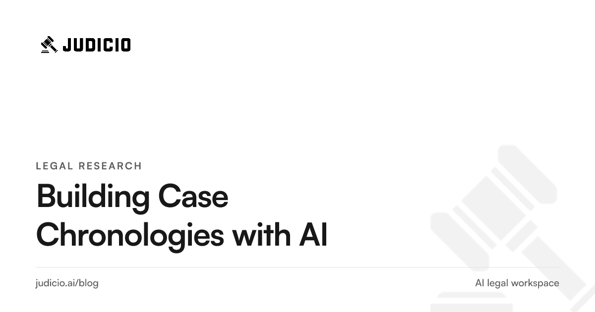 A litigator using AI to build a defensible case chronology with dated events cited to their source pages