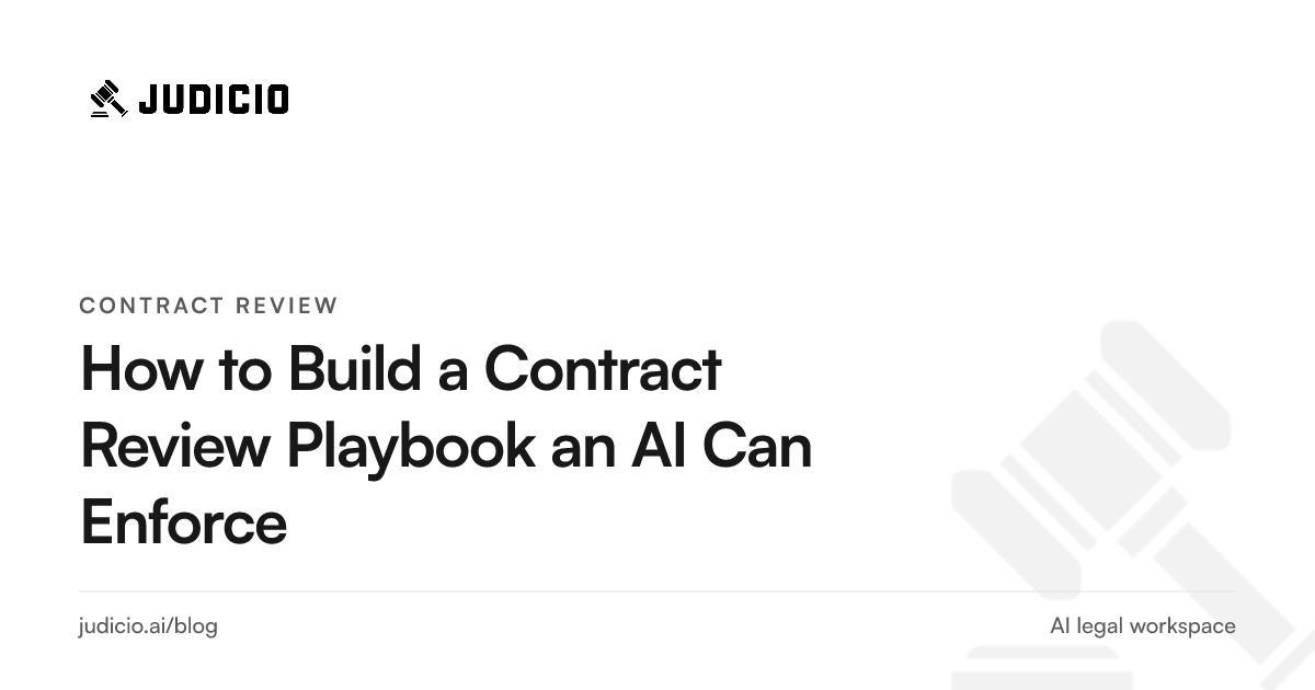 Building a contract review playbook with explicit checks an AI can enforce
