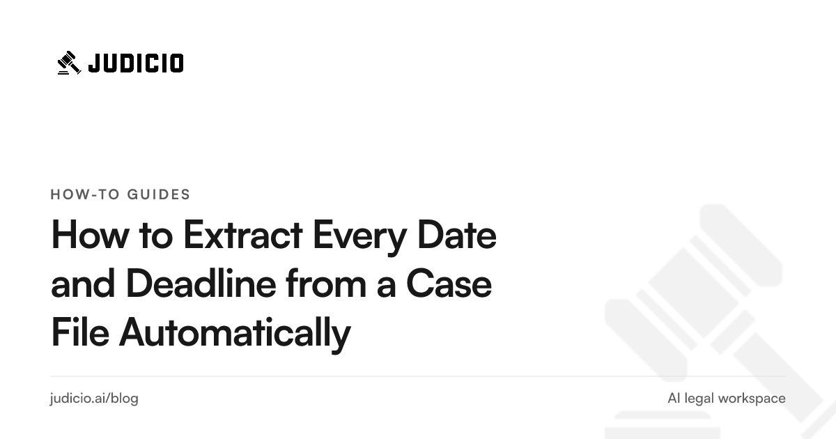 Extracting every date and deadline from a case file into a flagged, cited list