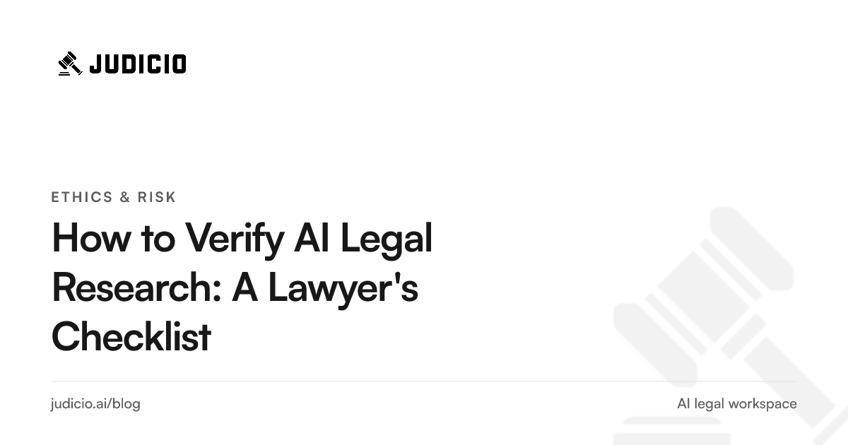 A lawyer's checklist for verifying AI legal research before relying on it
