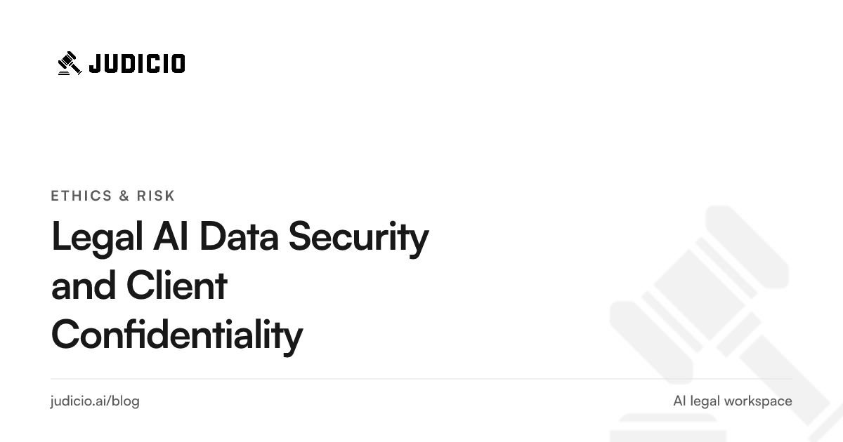 A security checklist for evaluating legal AI vendors and protecting client confidentiality