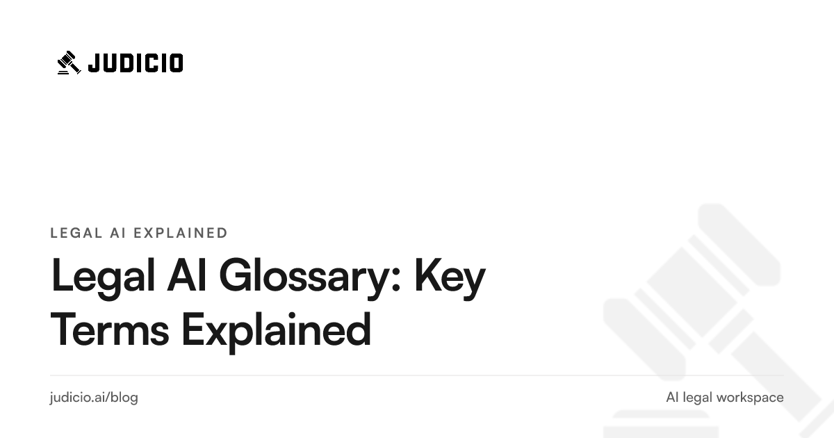 A glossary of key legal AI terms defined in plain English for lawyers